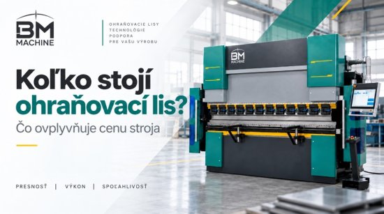 Cena ohraňovacích lisov